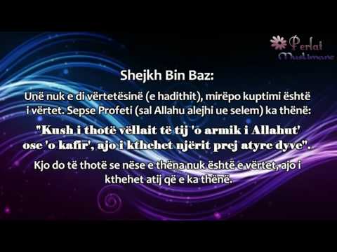 Kush i thotë një myslimani kafir, është bërë jobesimtarë? - Bin Bazi -
