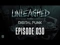 030 | Digital Punk - Unleashed 