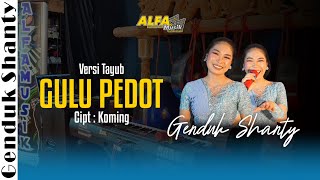 Download lagu Tayub Gulu Pedot Genduk Shanty Alfa Musik mp3