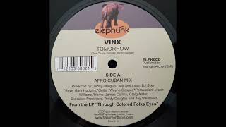 Vinx – Tomorrow - Elephunk Records – ELFK 002 (2003)