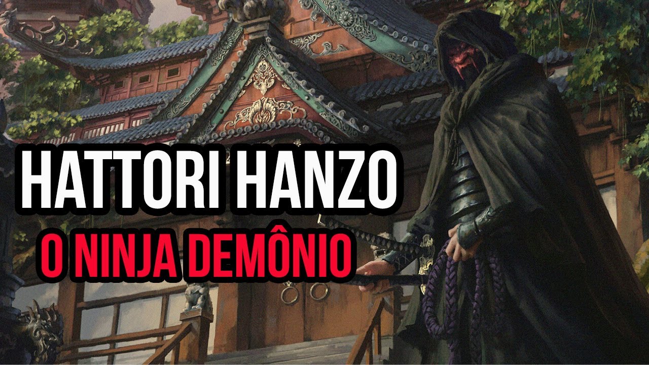 HATTORI HANZO - O NINJA SAMURAI DEMÔNIO (História Japonesa)