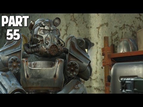 Fallout 4  Walkthrough | Part 55