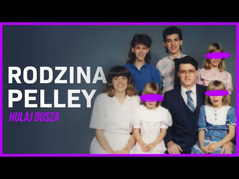 Absurdalne/ Rodzina Pelley - syn pastora i bal maturalny/ HULAJ DUSZA HISTORIE KRYMINALNE