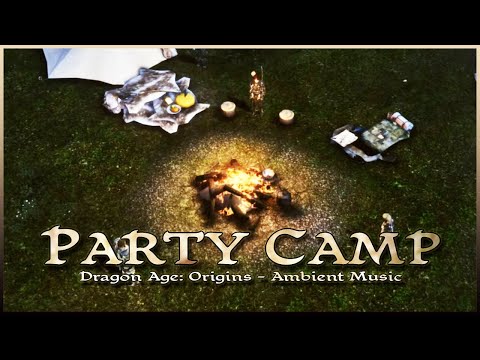 Dragon Age: Origins - Party Camp Theme