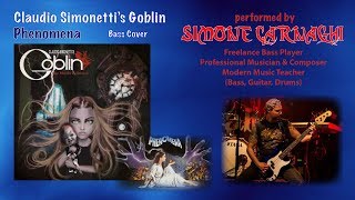 Simone Carnaghi performing Claudio Simonetti's Goblin - Phenomena (Bass cover)