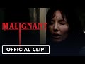 Malignant - There's Nobody There: Official Clip