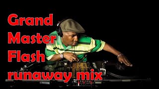 Grand Master Flash /  Runaway