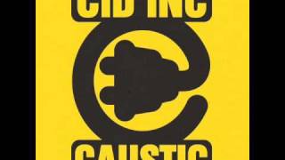 Cid Inc - Caustic (Original Mix) - Replug