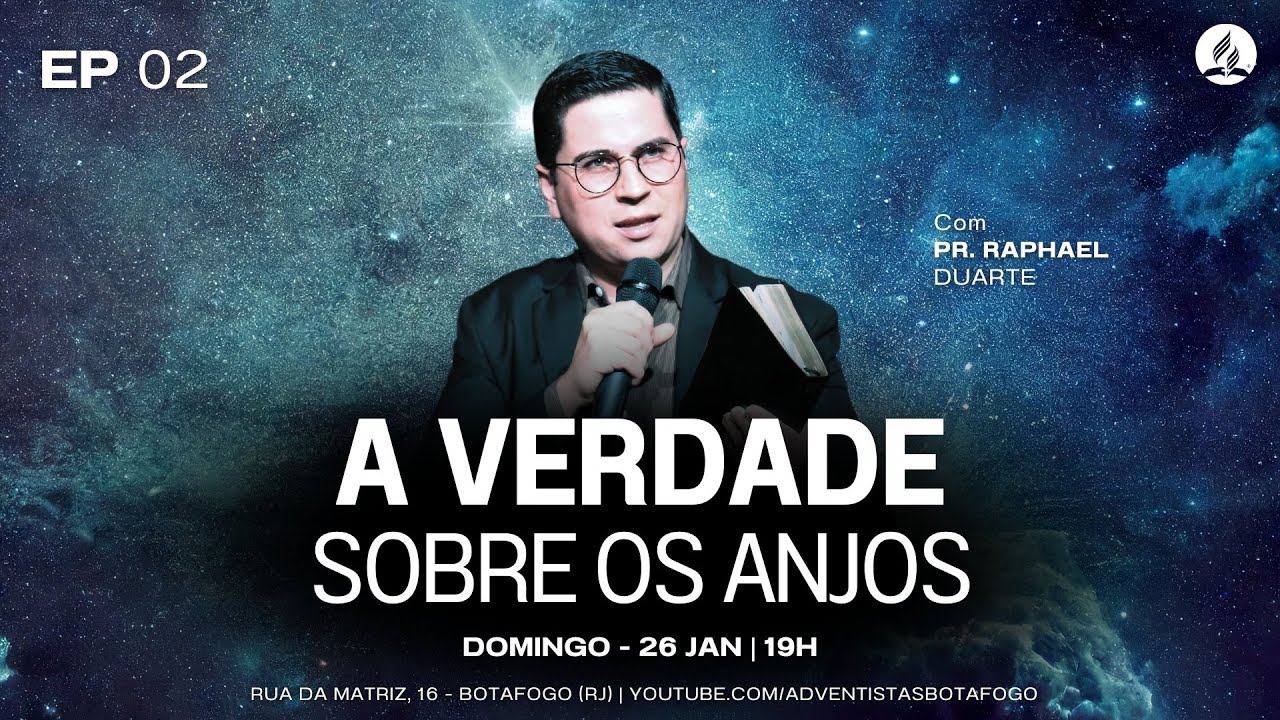 A VERDADE SOBRE OS ANJOS | EP. 02 | Pr. Raphael Duarte - Sermão completo
