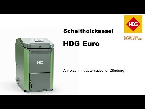 Scheitholzkessel HDG Euro - Anheizen mit automatischer Zündung