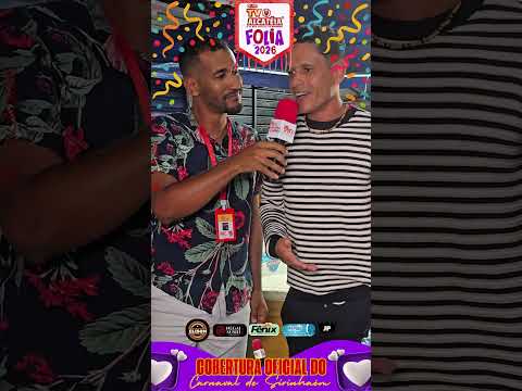 Entrevista com Gercinho Werneck no Carnaval de barra do Sirinhaém-PE 2026