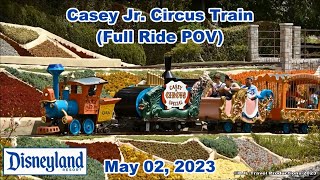 Disneyland&#39;s Casey Jr. Circus Train (Full Ride POV) | May 03, 2023