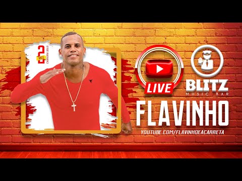 Flavinho - Live da Carreta #1