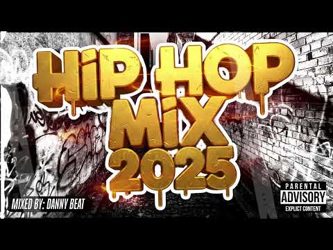 Hip Hop Mix 2025 By Danny Beat 