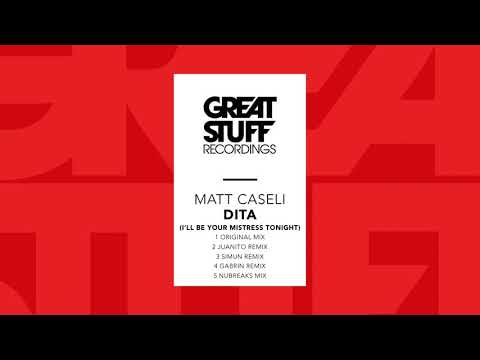 Matt Caseli - Dita (I'll Be Your Mistress Tonight) (Simun Remix)