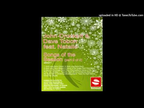 John Crockett & Dave Tobon feat. Natalie - Dance of the Sugar Plum Fairy (Main Mix)