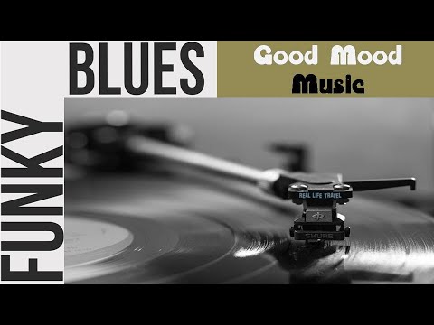 Funky Blues - Positive Mood Music