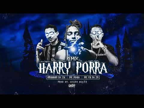 Ch Da Zo - Bruninho Da Zn - Mc Maha - Herry Porra -  Audio Remix