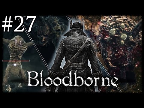 Zagrajmy w Bloodborne [#27] - Trolle i ośmiornice