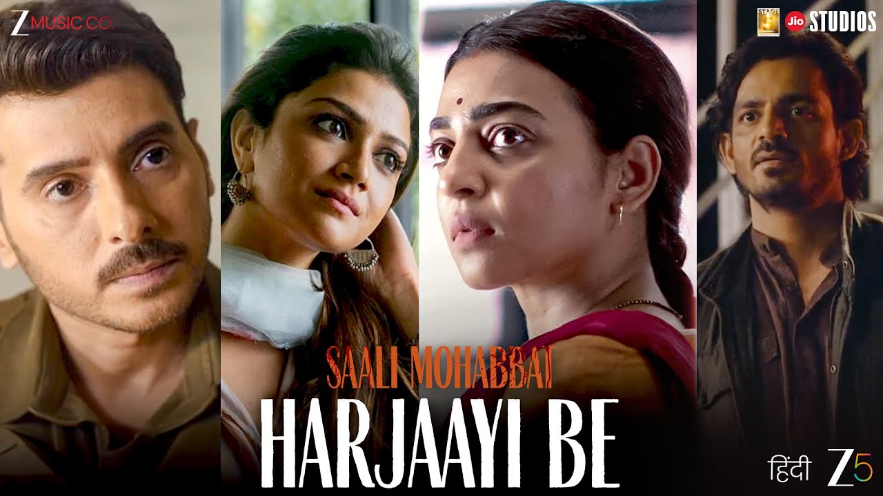 Harjaayi Be - Saali Mohabat | Divyenndu, Radhika Apte | Anand Bhaskar, Keka Ghoshal | Ginny Diwan