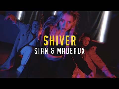 Sian & Madeaux - Shiver | Commercial choreo by Оксана Говановская
