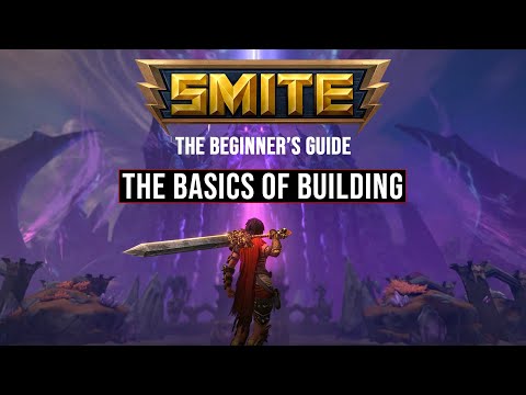 Learn the Basics of Building in Smite | Smite Beginner's Guide 2020