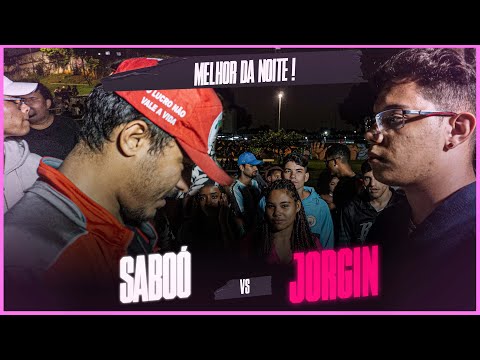 (MELHOR DA NOITE) SABOÓ X JORGIN - FINAL - BATALHA DA ZIL - EDIÇÃO 80°
