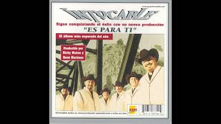 Intocable - Para Que Volver