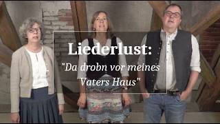 Liederlust ♪ 62: "Da drobn vor meines Vaters Haus" - BLfH, Abteilung Volksmusik