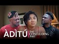 ÀDÌTÚ 2- Latest yoruba movie 2023| ODUNLADE ADEKOLA| | OYINDAMOLA SANNI| KUNLE AFOD| IDOWU PHILIPS|