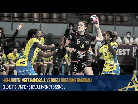 HIGHLIGHTS | Metz vs Brest Bretagne | Quarter-finals 2nd Leg | DELO EHF Champions League 2020/21