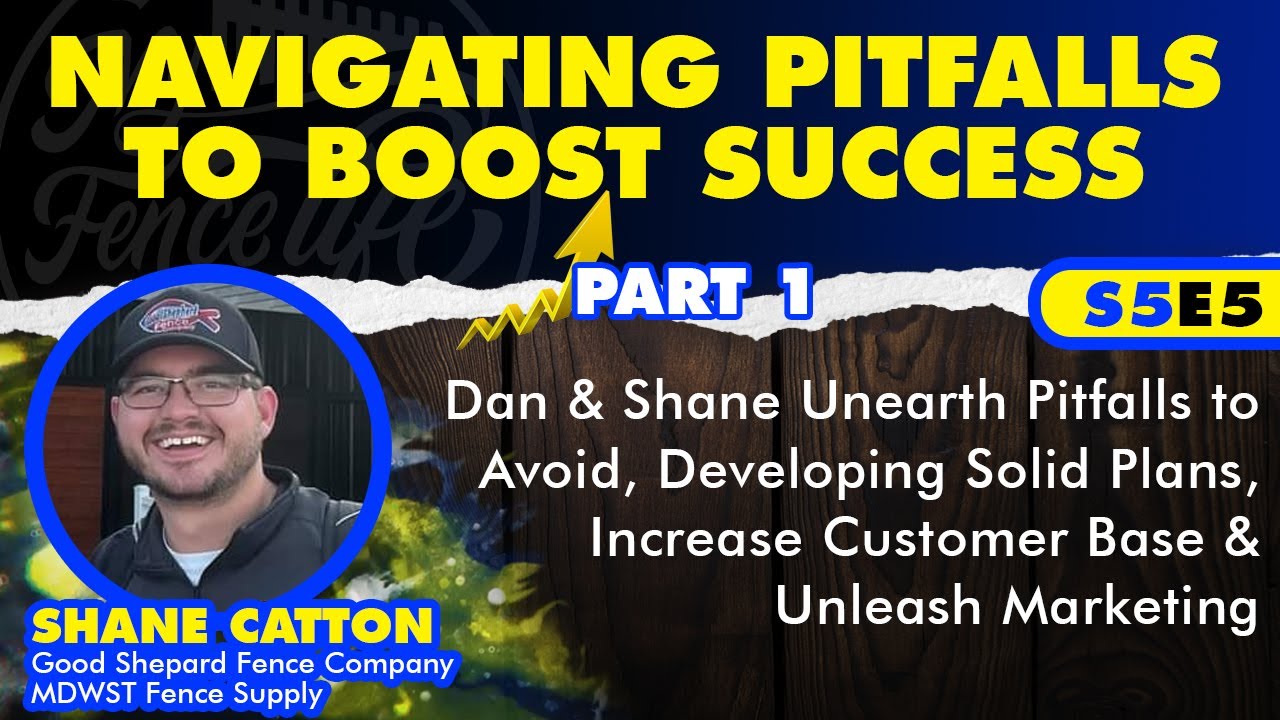 S5E5 Building a Business (Part 1): Navigating Pitfalls and Maximizing Success with Shane Catton