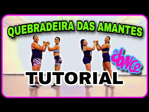 📣 TUTORIAL‼️QUEBRADEIRA DAS AMANTES  - DJ Batata, MC DANNY, BIANCA e Gabily | FitDance (Coreografia)