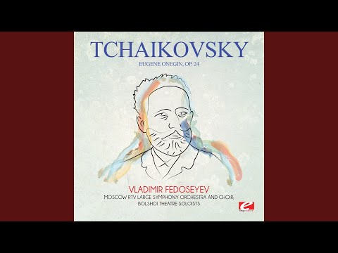 Eugene Onegin, Op. 24: Act II: Scena / Lensky's Aria