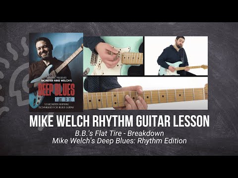 🎸 Mike Welch Guitar Lesson - B.B.'s Flat Tire - Breakdown - TrueFire