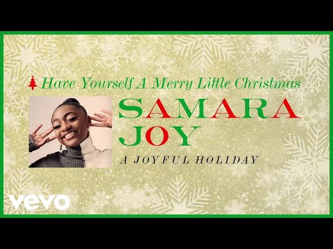 Samara Joy - Have Yourself A Merry Little Christmas (Visualizer) online metal music video by SAMARA JOY