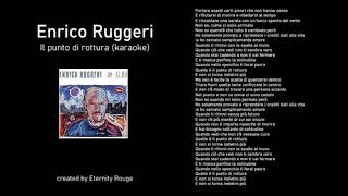 Enrico Ruggeri - Il punto di rottura KARAOKE
