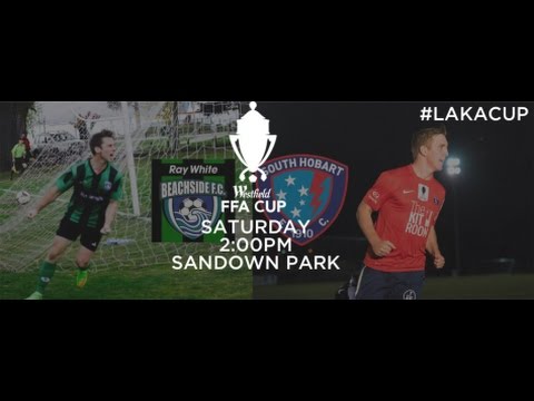 LIVE: Lakoseljac Cup Semi-Final (Westfield FFA Cup): Beachside v South Hobart