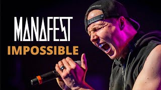 MANAFEST IMPOSSIBLE MUSIC VIDEO FEATURING TREVOR OF THOUSAND FOOT KRUTCH
