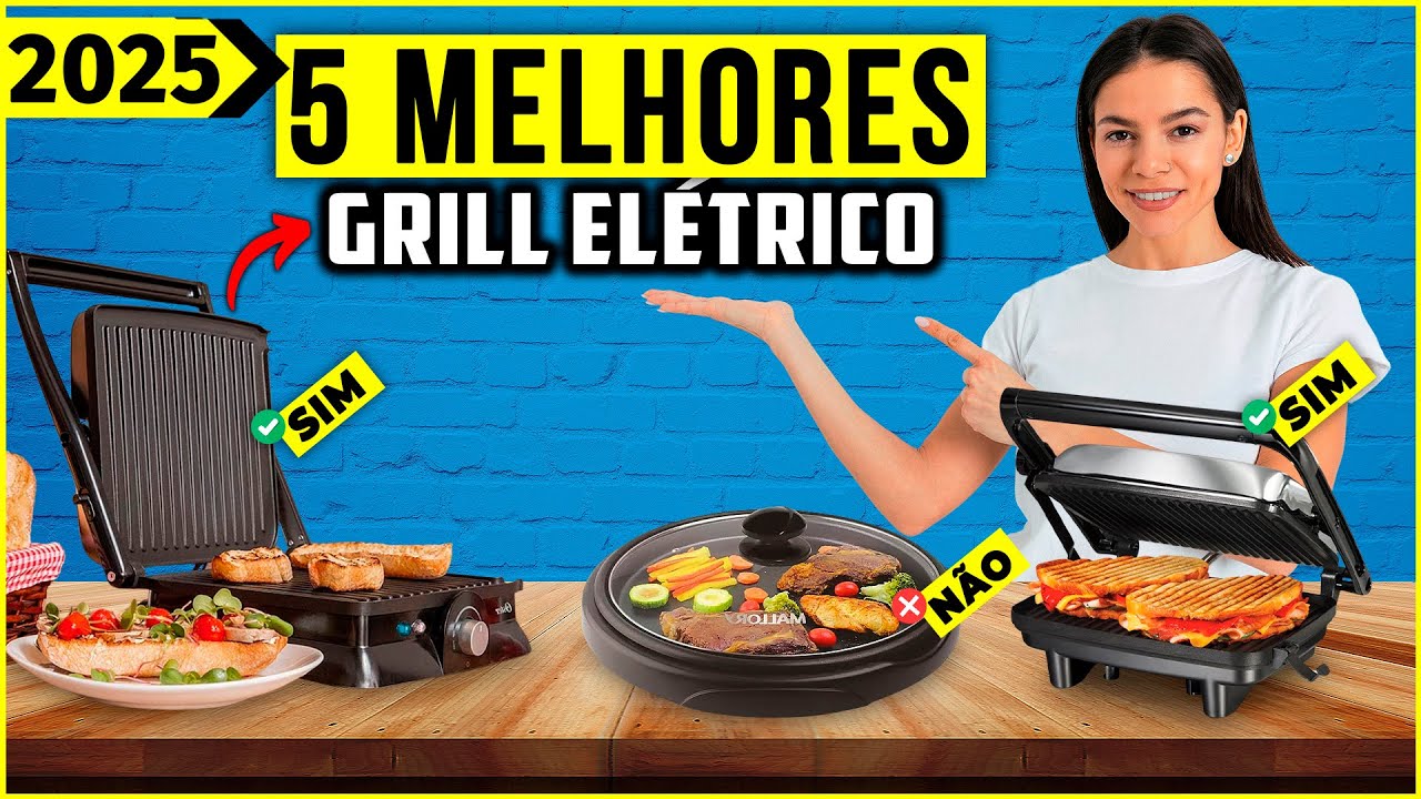 Os 5 Melhores Grill Elétrico Em 2024!