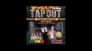 TAPOUT SOUND CLASH 2015 (Rootsman vs Rebel Tone) (Early Warm)