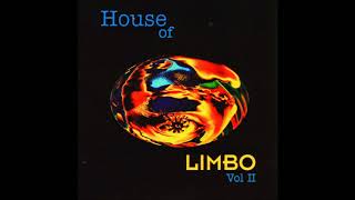 House Of Limbo - Vol II
