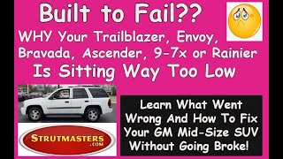 Why The Air Suspension Fails On GM Trailblazer, Bravada, 9-7x, Ascender, Envoy and Rainier Models