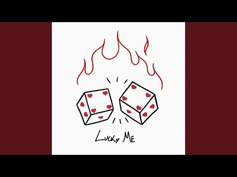 Lucky Me