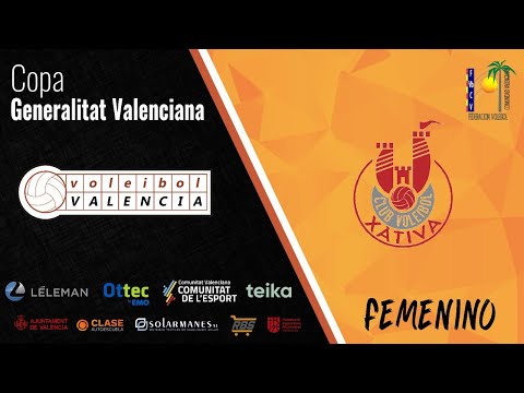 Copa Generalitat Valenciana - Léleman Voleibol Valencia - Club Voleibol Xàtiva