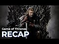 Game of Thrones RECAP: Full Series before the Final Season