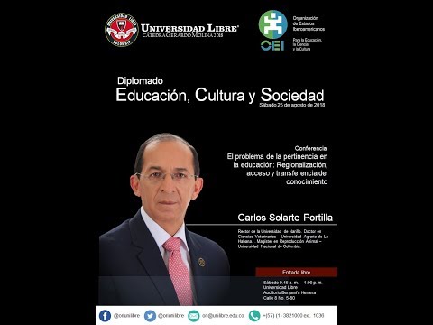Cátedra Gerardo Molina 2018  “Educación, cultura y sociedad” - Sesión 12