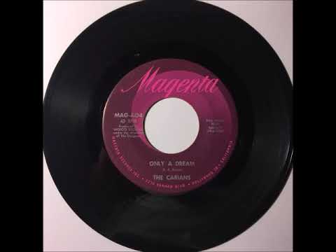 Carians - Only A Dream ~ teen doo wop teenage