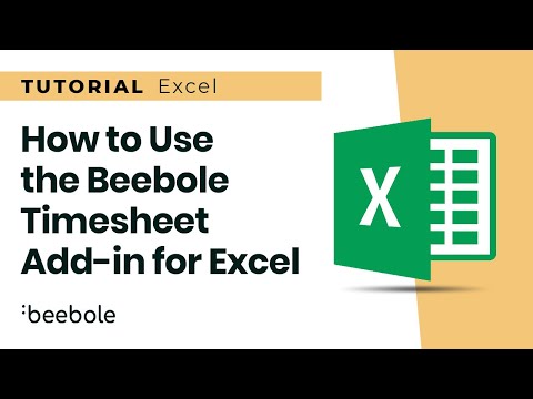 How to Use the Beebole Timsheet Add-in For Excel