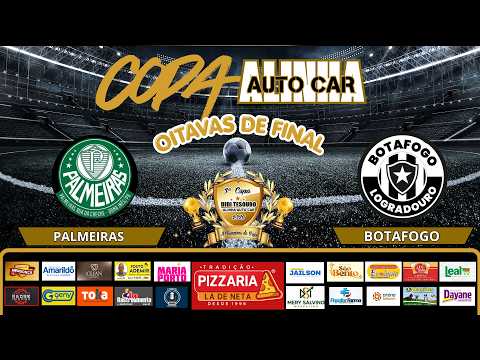 PALMEIRAS DE DONA INÊS X BOTAFOGO DE LOGRADOURO - OITAVAS DE FINAL DA COPA ALINHA AUTO CAR 2026